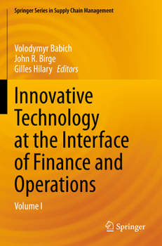 Paperback Innovative Technology at the Interface of Finance and Operations: Volume I Book