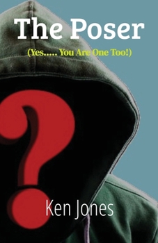 Paperback The Poser: (Yes...... you are one too!) Book