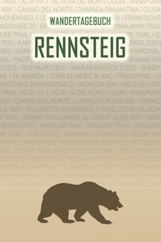 Rennsteig: Wandertagebuch: Rennsteig. Ein Logbuch mit vorgefertigten Seiten und viel Platz für deine Reiseerinnerungen. Eignet sich als Geschenk, Notizbuch oder als Abschiedsgeschenk (German Edition)