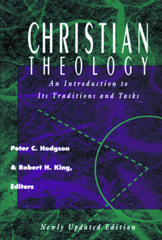 Paperback Christian Theology: An Introduction to It's Traditions and Tasks Book
