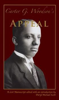 Paperback Carter G. Woodson's Appeal Book