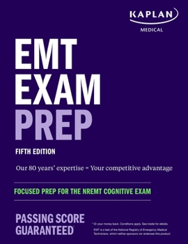 Paperback EMT Exam Prep: Focused Prep for the NREMT Cognitive Exam Book