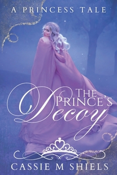 Paperback The Prince's Decoy Book