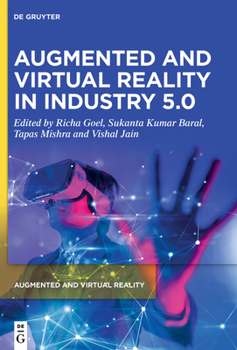 Hardcover Augmented and Virtual Reality in Industry 5.0 Book