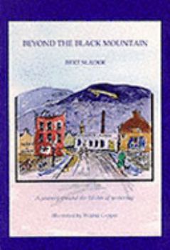 Paperback Beyond the Black Mountain: A journey around the Ulster of yesterday Book