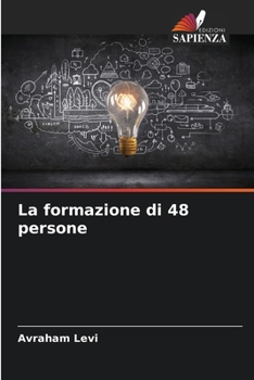 Paperback La formazione di 48 persone [Italian] Book