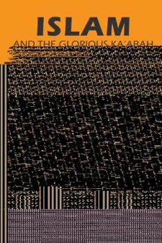 Paperback Islam: And the Glorious Ka'abah Book