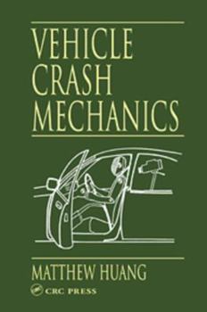 Hardcover Vehicle Crash Mechanics Book