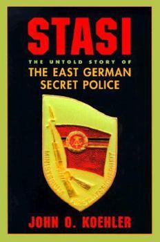 Hardcover Stasi: The Untold Story of the East German Secret Police Book