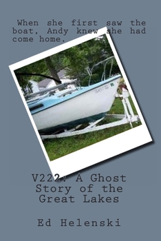 Paperback V222: A Ghost Story of the Great Lakes Book