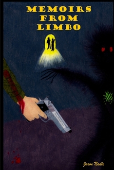 Paperback Memoirs From Limbo Book