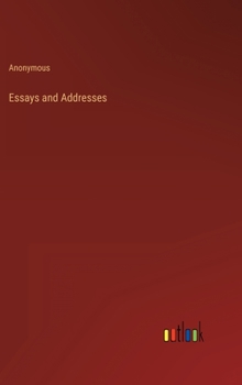 Hardcover Essays and Addresses Book