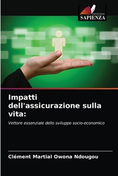 Paperback Impatti dell'assicurazione sulla vita [Italian] Book