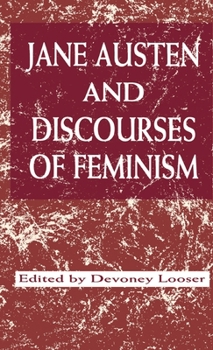 Hardcover Jane Austen and Discourses of Feminism Book