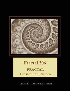 Paperback Fractal 306: Fractal Cross Stitch Pattern [Large Print] Book