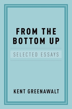 Hardcover From the Bottom Up: Selected Essays Book