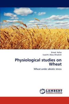 Paperback Physiological Studies on Wheat Book