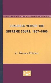 Paperback Congress Versus the Supreme Court, 1957-1960 Book