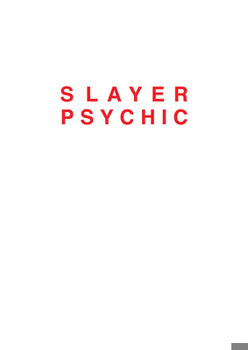 Dan Colen: Slayer Psychic