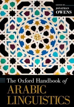 Hardcover Oxford Handbook of Arabic Linguistics Book
