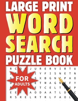 Paperback 250 + Word Search Book for Adults: Large Print Word Search Book for Adults, Senior Adult Word Searches Books, Word Find Books, Word Search Puzzle Book [Large Print] Book