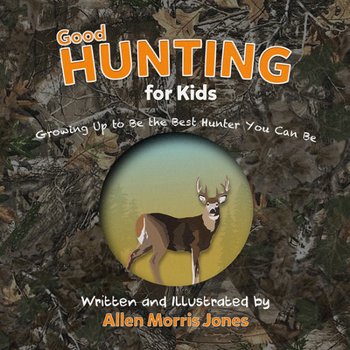 Paperback Good Hunting for Kids Book