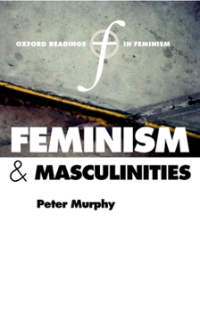 Paperback Feminism and Masculinities Book