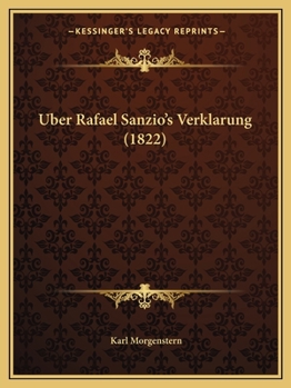 Paperback Uber Rafael Sanzio's Verklarung (1822) [German] Book