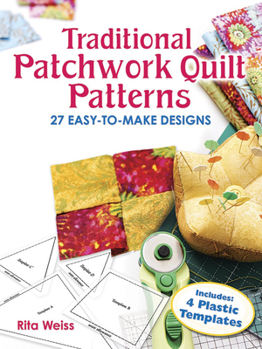 Paperback Traditional Patchwork Quilt Patterns: 27 Easy-To-Make Designs with Plastic Templates Book