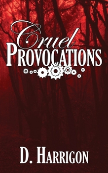 Paperback Cruel Provocations: A Lightning Jar novel Book