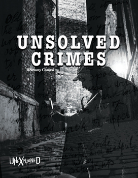 Paperback Unexplained Unsolved Crimes Book