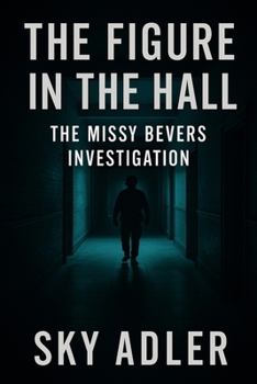 Paperback The Figure in the Hall: The Missy Bevers Investigation Book