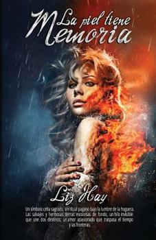 Paperback La Piel Tiene Memoria [Spanish] Book