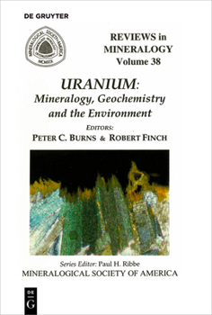 Paperback Uranium: Mineralogy, Geochemistry, and the Environment Book