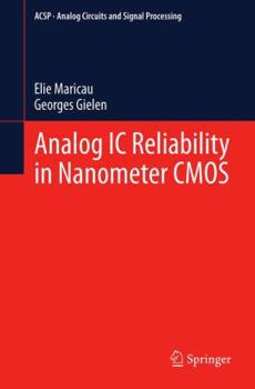 Paperback Analog IC Reliability in Nanometer CMOS Book