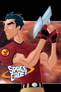 Tom Corbett: Space Cadet - Book #1 of the Tom Corbett-Space Cadet