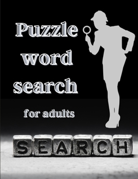 Paperback Puzzle word search for adults: Book with Word Find Puzzles for Seniors, Adults and all other Puzzle Fans Book