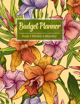 Monthly Budget Planner: A Daily & Weekly Expense Tracker Bill Organizer Notebook | Personal & Business Finance Journal Planning Workbook for Teens, Men, Family, Students & Beginners