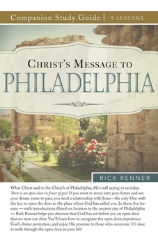 Paperback Christ's Message to Philadelphia Study Guide Book