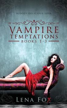 Paperback Vampire Temptations - Books 1-3: Complete Strawberry Series Book