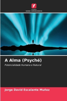 Paperback A Alma (Psyché) [Portuguese] Book