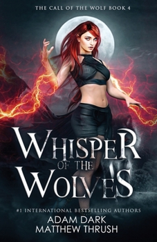 Paperback Whisper of the Wolves: A Paranormal Urban Fantasy Shapeshifter Romance Book