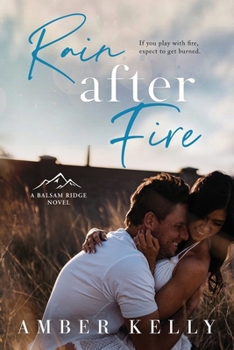 Rain After Fire - Book #3 of the Balsam Ridge