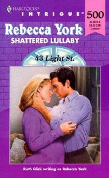 Shattered Lullaby - Book #17 of the 43 Light Street