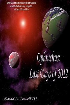 Paperback Ophiuchus: : Last Days of 2012 Book
