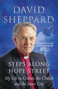 Paperback Steps Along Hope Street: My Life in Cricket, the Church and the Inner City Book