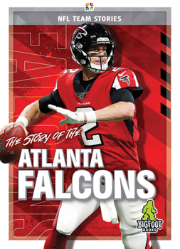 Library Binding The Story of the Atlanta Falcons Book