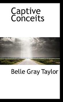 Paperback Captive Conceits Book