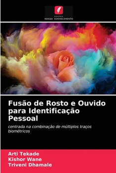 Paperback Fusão de Rosto e Ouvido para Identificação Pessoal [Portuguese] Book