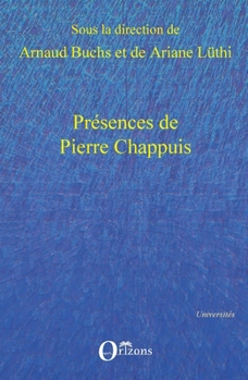 Paperback Présences de Pierre Chappuis [French] Book